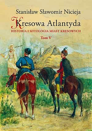 kresowa-atlantyda-tom-5